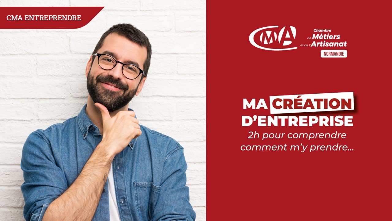 « Ma création d'entreprise, 2h pour comprendre comment m'y prendre » - les prochaines dates pour octobre dans l'Eure