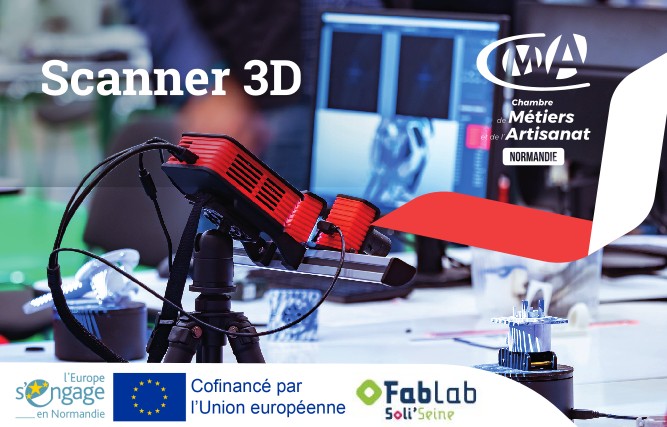 Atelier découverte du scan 3D au FabLab Soli’Seine (76)
