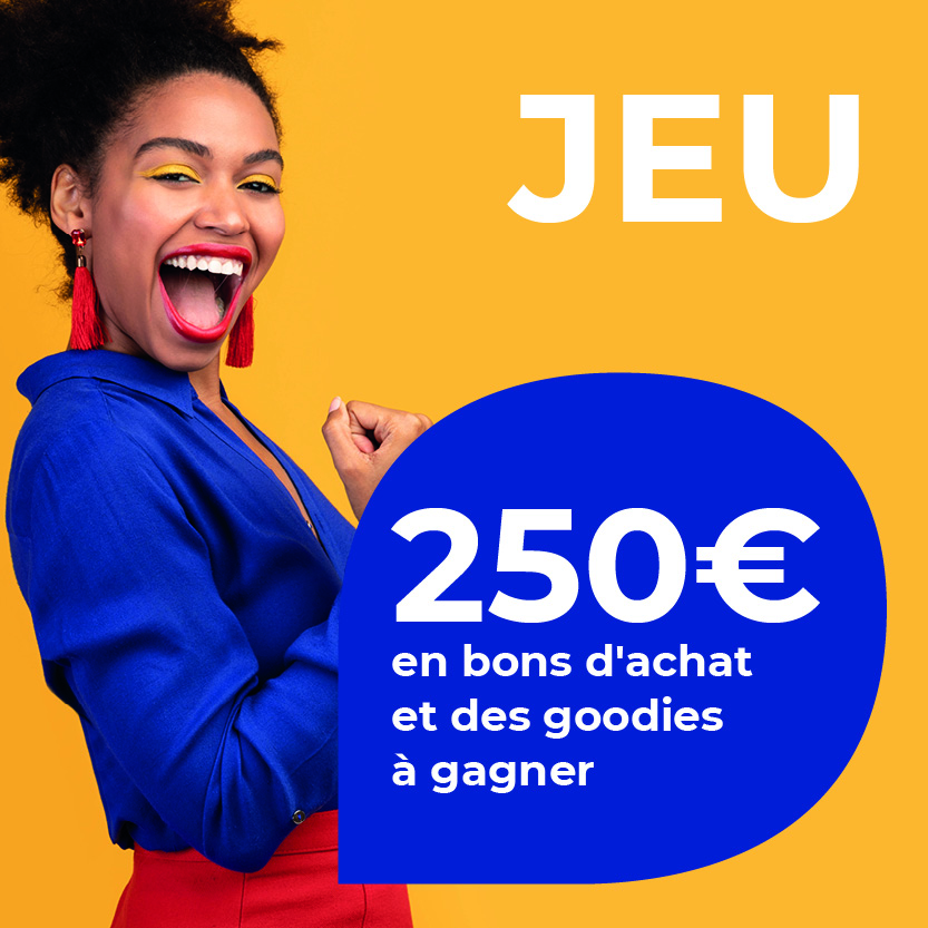 250€ de bons d'achat à gagner