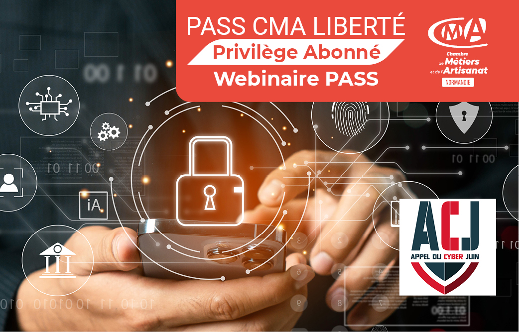 WEBINAIRE PASS "Cybersécurité : les bons reflexes"