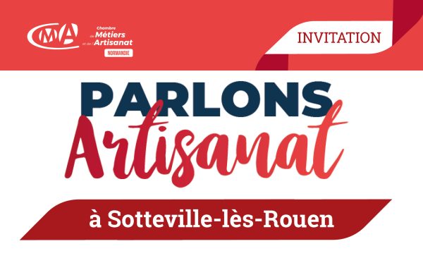 Parlons Artisanat à Sotteville-lès-Rouen