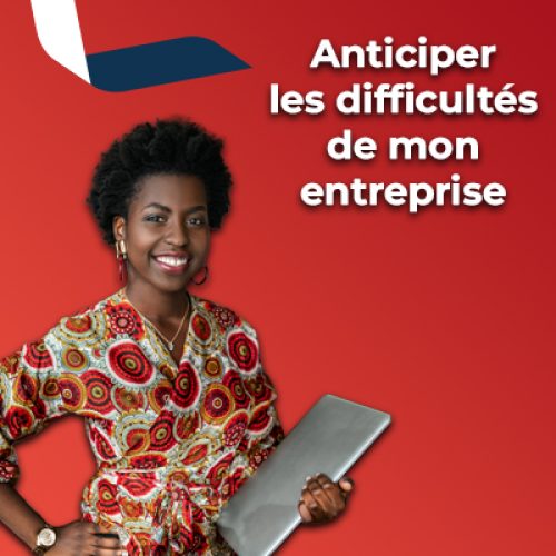 Antciper-les-difficultes-de-mon-entreprise-1